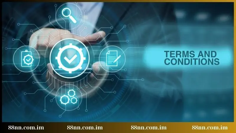 Khái niệm về điều kiện điều khoản tại 88NN